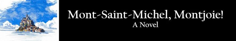 Mont-Saint-Michel, Montjoi!